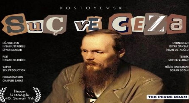 ‘Suç ve Ceza' Erzurum'da sahnelenecek
