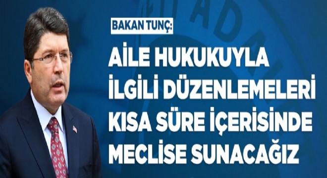 Tunç'tan 10. Yargı Paketi değerlendirmesi