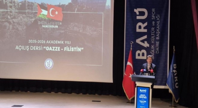 Tunç'tan üniversite öğrencilerine: 'Gazze' dersi
