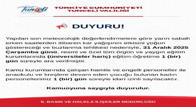 Tunceli'de eğitime 1 gün ara verildi