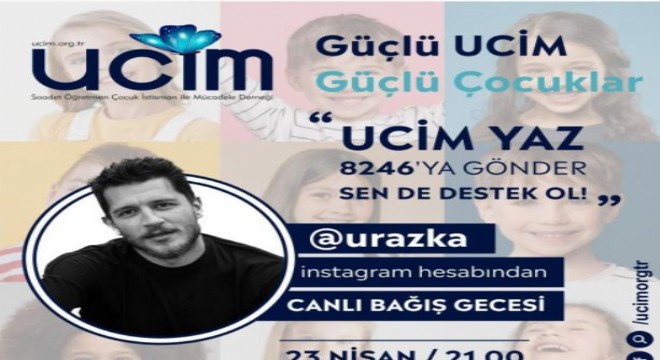 UCİM'e destek kampanyası