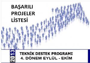 KUDAKA'dan 7 projeye teknik destek