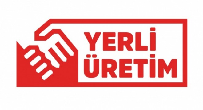 ‘Yerli Üretim' logosu artık zorunlu