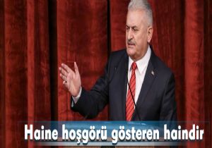 ‘Haine hoşgörü gösteren haindir'