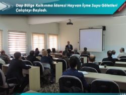 DAP Gölet Çalıştayı başladı 