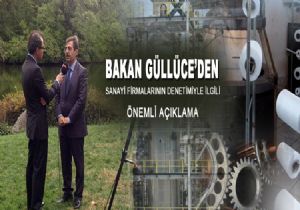 Bakan Güllüce'den önemli açıklama