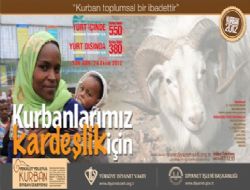 ‘Kurbanlarımız kardeşlik için'