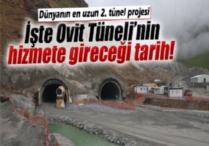 Ovit Tüneli 2016'da hizmete girecek