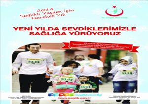 ‘Sevdiklerimizle sağlığa yürüyoruz'