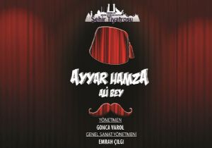 EŞT, Ayyar Hamza' ile perde diyecek