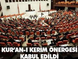 Önerge kabul edildi 